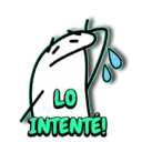 LO INTENTE!