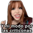 Y ni modo por las criticonas