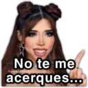 No te me acerques...