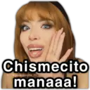 Chismecito manaaa!