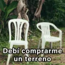 Debí comprarme un terreno