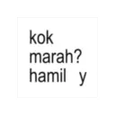 kok marah? hamil y