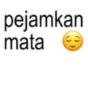 pejamkan mata