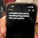 11:01 < iCloud LTE 10 Û e remember that you're handling things better than you used to