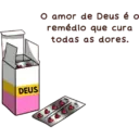 O amor de Deus é o remédio que cura todas as dores. DEUS 66663 66665