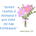 "QUERO TRAZER Å MEMÓRIA O QUE PODE ME DAR ESPERANÇA.” LAMENTAÇÕES 3:24