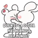 QUIEN ES LA COSITA MÁS HERMOSA DEL MUNDO?