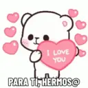 I LOVE YOU PARA TI, HERMOS@