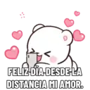 FELIZ DÍA DESDE LA DISTANCIA MI AMOR.