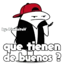 by: FlorksitaV que tienen de buenos ?