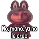 Liza No, mano, ya no le creo