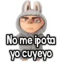 No me ipota yo cuyeyo