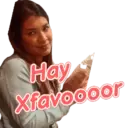 Hay Xfavoooor