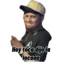 Hoy toca dijo la locada
