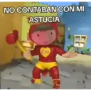 NO CONTABAN CON MI ASTUCIA CH