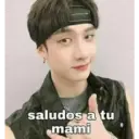 saludos a tu mami