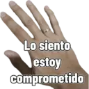 Lo siento estoy comprometido