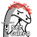 by: FlorksitaV y ser culera