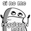 Si no me by: Florksitav régalaron nada