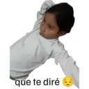 que te dire