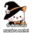 te deseo ona macabra noche!