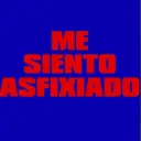 ME SIENTO ASFIXIADO