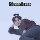 hi maniezzz