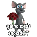 ya no estás enojad@?