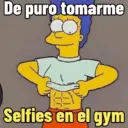 De puro tomarme Selfies en el gym