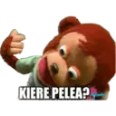 KIERE PELEA? dhende