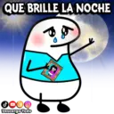 QUE BRILLE LA NOCHE ال レ Descarga Todo