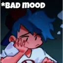 *BAD MOOD