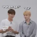 "Paham ga?" "Ga"
