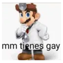 mm tienes gay