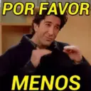 POR FAVOR MENOS