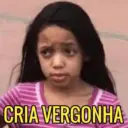 CRIA VERGONHA