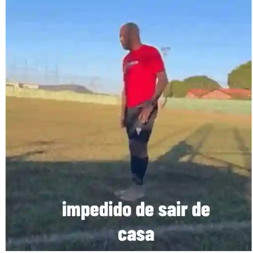 impedido de sair de casa