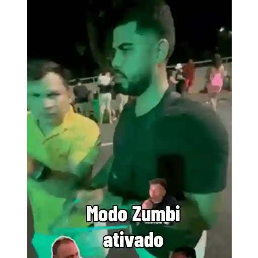 Modo Zumbi ativado