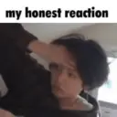 My honest reaction  25