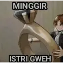 MINGGIR ISTRI GWEH