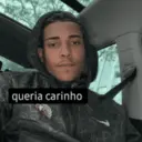 queria carinho