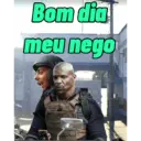 Bom dia meu nego