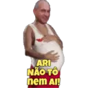 ARI NÃO TÔ nem Al!