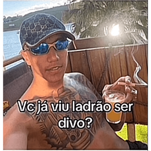Vejá viu ladrão ser divo?